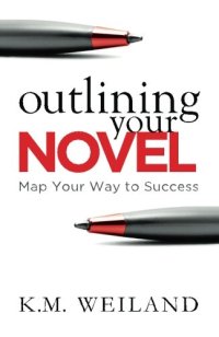 cover of the book Outlining Your Novel: Map Your Way to Success