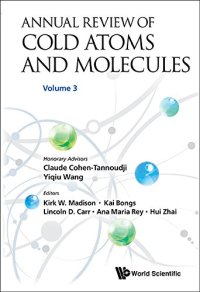 cover of the book Annual Review of Cold Atoms and Molecules: Volume 3