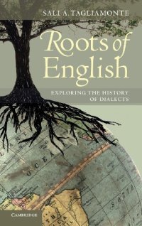 cover of the book Roots of English: Exploring the History of Dialects