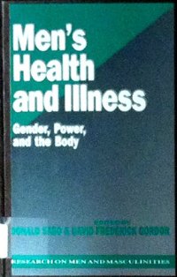 cover of the book Men's Health and Illness: Gender, Power, and the Body