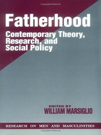 cover of the book Fatherhood: Contemporary Theory, Research, and Social Policy