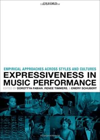 cover of the book Expressiveness in music performance: Empirical approaches across styles and cultures