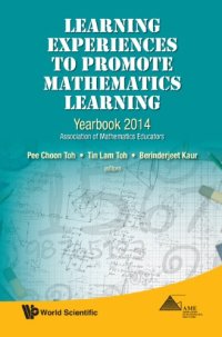 cover of the book Learning Experiences to Promote Mathematics Learning: Yearbook 2014, Association of Mathematics Educators