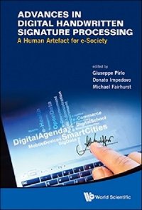 cover of the book Advances in Digital Handwritten Signature Processing: A Human Artefact for e-Society