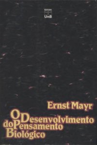 cover of the book O desenvolvimento do pensamento biológico - Diversidade, evolução e herança