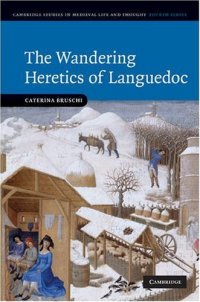 cover of the book The Wandering Heretics of Languedoc