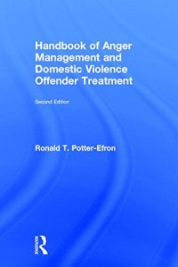 cover of the book Handbook of Anger Management and Domestic Violence Offender Treatment