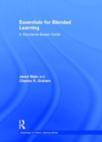 cover of the book Essentials for Blended Learning: A Standards-Based Guide