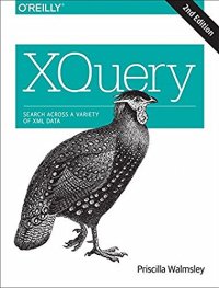 cover of the book XQuery: Search Across a Variety of XML Data