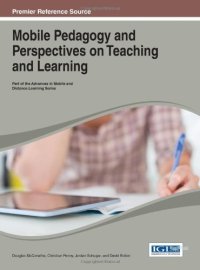 cover of the book Mobile Pedagogy and Perspectives on Teaching and Learning