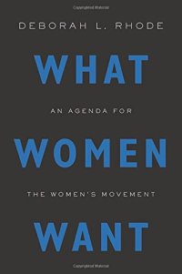 cover of the book What Women Want: An Agenda for the Women's Movement