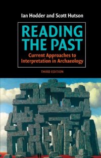 cover of the book Reading the Past: Current Approaches to Interpretation in Archaeology