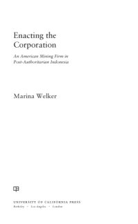 cover of the book Enacting the Corporation : An American Mining Firm in Post-Authoritarian Indonesia