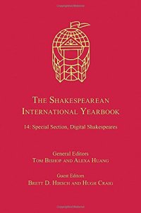 cover of the book The Shakespearean International Yearbook: Special Section, Digital Shakespeares