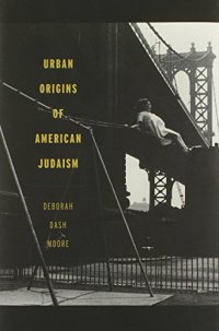 cover of the book Urban Origins of American Judaism