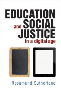 cover of the book Education and Social Justice in a Digital Age