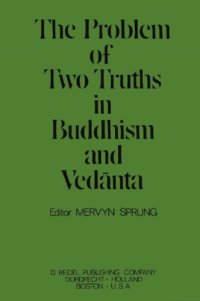 cover of the book The Problem of two truths in Buddhism and Vedānta.