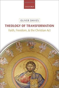 cover of the book Theology of Transformation: Faith, Freedom, and the Christian Act