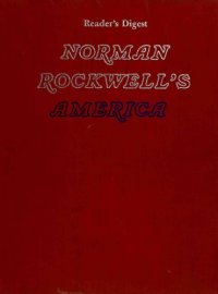 cover of the book Norman Rockwell's America, Reader's Digest Edition