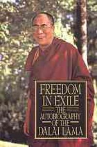 cover of the book Freedom in exile : the autobiography of the Dalai Lama.