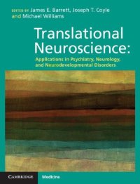 cover of the book Translational Neuroscience: Applications in Psychiatry, Neurology, and Neurodevelopmental Disorders