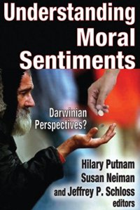 cover of the book Understanding Moral Sentiments: Darwinian Perspectives?