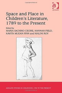 cover of the book Space and Place in Children’s Literature, 1789 to the Present