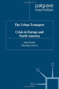 cover of the book The Urban Transport: Crises in Europe and North America