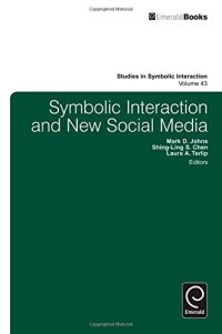 cover of the book Symbolic Interaction and New Social Media