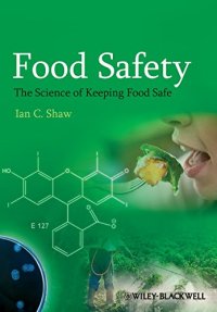 cover of the book Food Safety: The Science of Keeping Food Safe