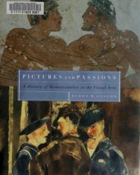 cover of the book Pictures and Passions: A History of Homosexuality in the Visual Arts