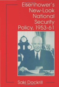 cover of the book Eisenhower's New-Look National Security Policy, 1953-61