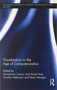 cover of the book Visualization in the Age of Computerization