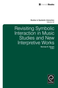 cover of the book Revisiting Symbolic Interaction in Music Studies and New Interpretive Works