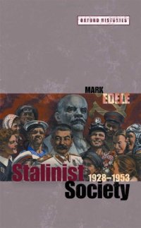 cover of the book Stalinist Society: 1928-1953