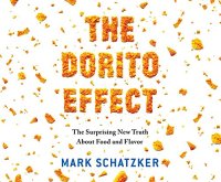 cover of the book The Dorito Effect: The Surprising New Truth About Food and Flavor