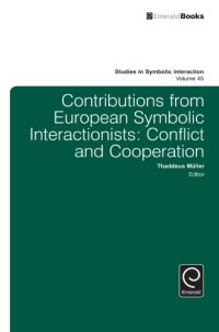 cover of the book Contributions from European Symbolic Interactionists: Conflict and Cooperation