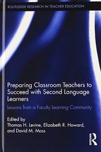 cover of the book Preparing Classroom Teachers to Succeed with Second Language Learners: Lessons from a Faculty Learning Community