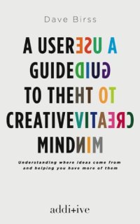 cover of the book A User Guide to the Creative Mind