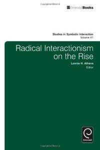 cover of the book Radical Interactionism on the Rise