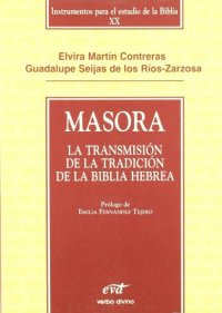 cover of the book Masora:  La transmisión de la tradición de la Biblia Hebrea