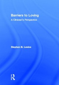 cover of the book Barriers to Loving: A Clinician's Perspective