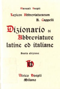 cover of the book Lexicon abbreviaturarum. Dizionario di abbreviature latine ed italiane