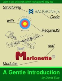 cover of the book Backbone Code with RequireJS and Marionette Modules