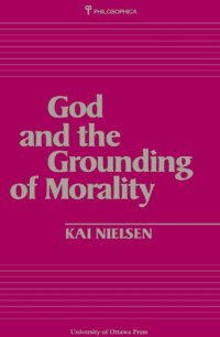 cover of the book God and the Grounding of Morality