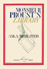 cover of the book Monsieur Proust's Library