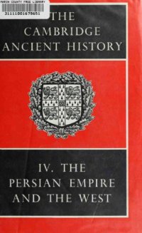 cover of the book The Cambridge Ancient History: Volume 4, The Persian Empire and the West