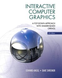 cover of the book Interactive Computer Graphics  A Top-Down Approach with Shader-Based OpenGL