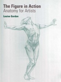 cover of the book The Figure in Action - Anatomy for the Artist