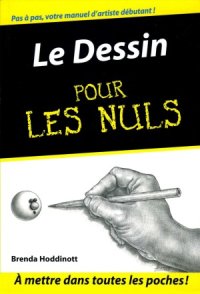 cover of the book Le Dessin pour les Nuls